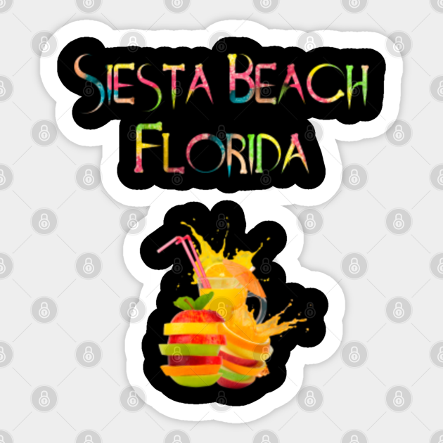 siesta key florida Siesta Key Florida Sticker TeePublic